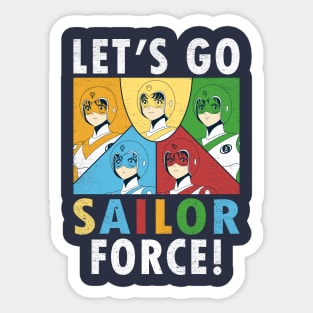Let's Go Sailor Force Sticker